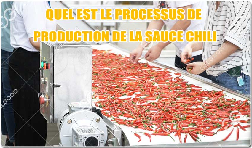 Quel Est Le Processus De Production De La Sauce Chili.jpg